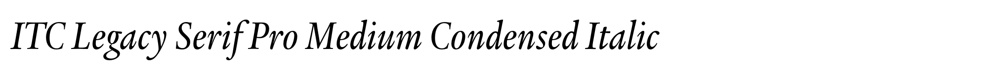 ITC Legacy Serif Pro Medium Condensed Italic image
